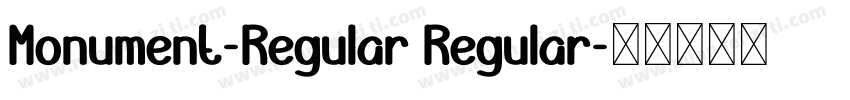 Monument-Regular Regular字体转换